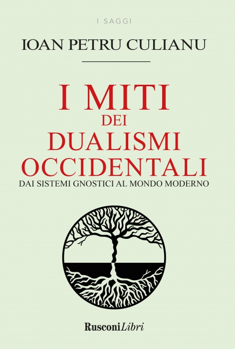 Copertina de MITI DEI DUALISMI OCCIDENTALI, I
