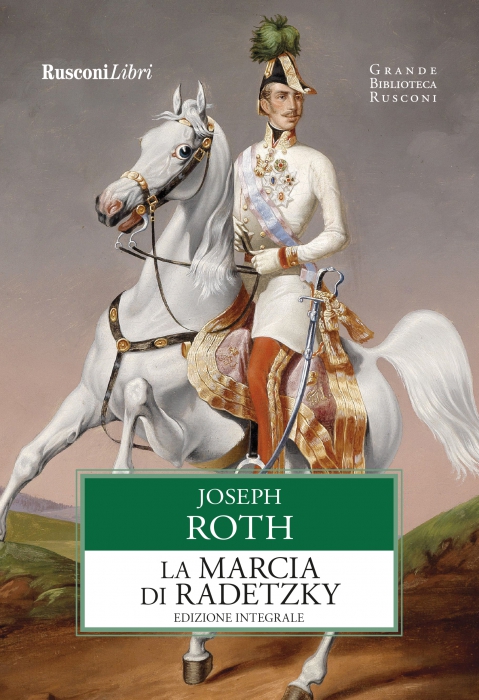 Copertina de MARCIA DI RADETZKY, LA - ED. INTEGR
