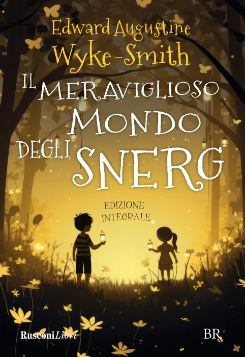 Copertina de MERAVIGLIOSO MONDO DEGLI SNERG, IL
