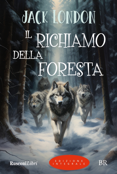 Copertina de RICHIAMO DELLA FORESTA, IL (ED. INT