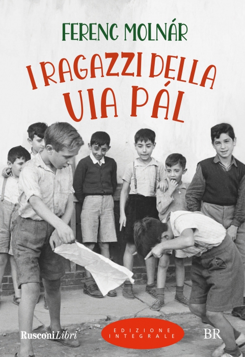 Copertina de RAGAZZI DELLA VIA PAL, I (ED. INTEG