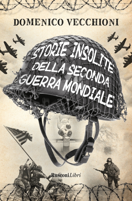 Copertina de STORIE INSOLITE DELLA SECONDA GUERR