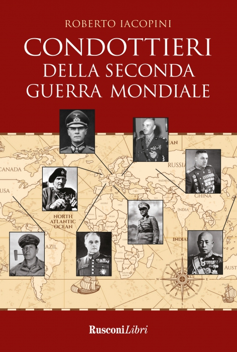 Copertina de CONDOTTIERI DELLA SECONDA GUERRA MO