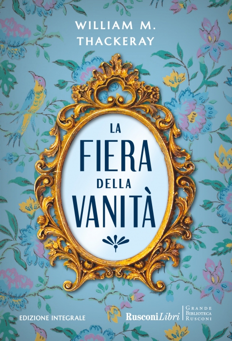 Copertina de FIERA DELLA VANITA', LA (ED. INTEGR