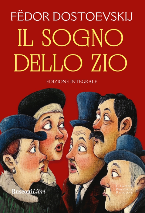 Copertina de SOGNO DELLO ZIO, IL - ED. INTEGRALE