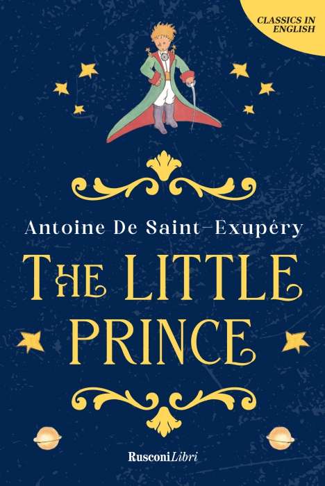 LITTLE PRINCE, THE (ED.INGLESE) LITTLE PRINCE, THE (ED.INGLESE)
