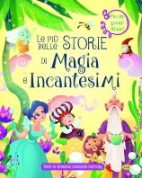 Copertina de PIÙ BELLE STORIE DI MAGIA E INCANTE