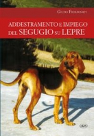 Copertina de ADDESTRAMENTO E IMPIEGO DEL SEGUGIO