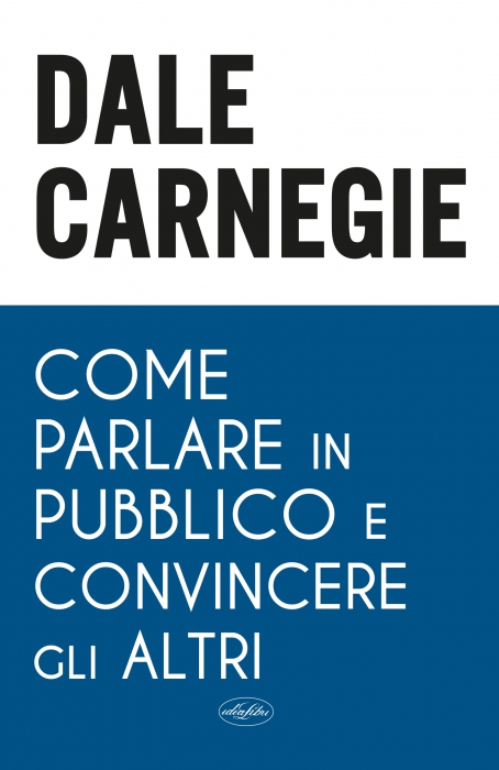 Copertina de COME PARLARE IN PUBBLICO E CONVINCE