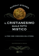 Copertina de CRISTIANESIMO QUALE FATTO MISTICO,