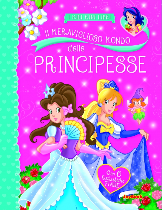 MERAVIGLIOSO MONDO DELLE PRINCIPESS Copertina de MERAVIGLIOSO MONDO DELLE PRINCIPESS