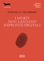 Copertina de MORTI NON LASCIANO IMPRONTE DIGIT,I