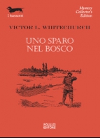 SPARO NEL BOSCO,UNO    N.179 Copertina de SPARO NEL BOSCO,UNO    N.179