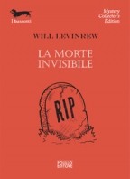 MORTE INVISIBILE,LA    N.197 Copertina de MORTE INVISIBILE,LA    N.197