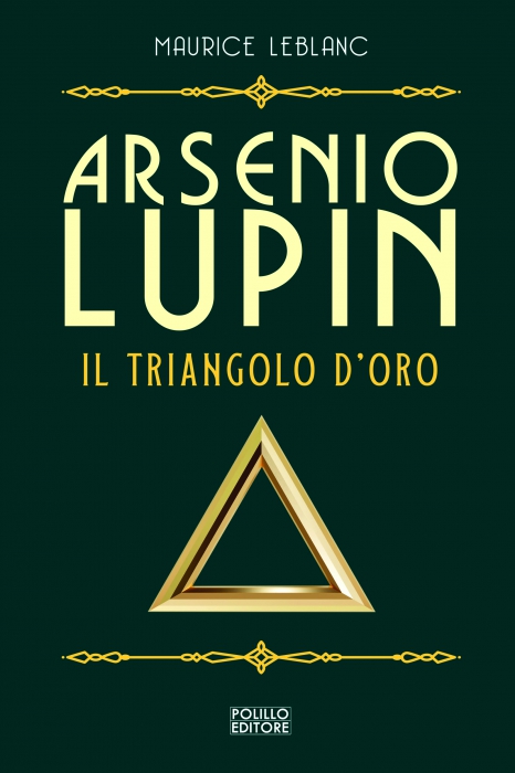 LUPIN - IL TRIANGOLO D'ORO N.2 (ED. Copertina de LUPIN - IL TRIANGOLO D'ORO N.2 (ED.