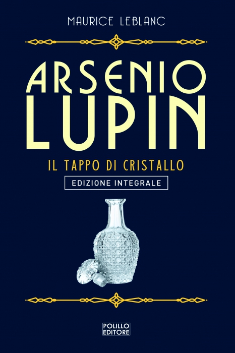 LUPIN - IL TAPPO DI CRISTALLO N.9 Copertina de LUPIN - IL TAPPO DI CRISTALLO N.9