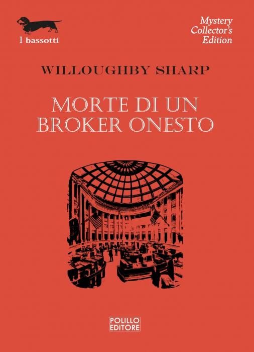 MORTE DI UN BROKER ONESTO - N.225 Copertina de MORTE DI UN BROKER ONESTO - N.225