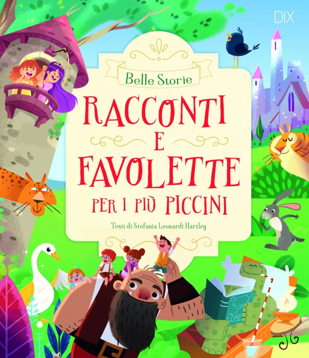 Copertina de RACCONTI E FAVOLETTE PER I PIÙ PICC