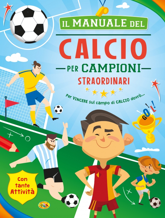 Copertina de MANUALE DEL CALCIO PER CAMPIONI STR