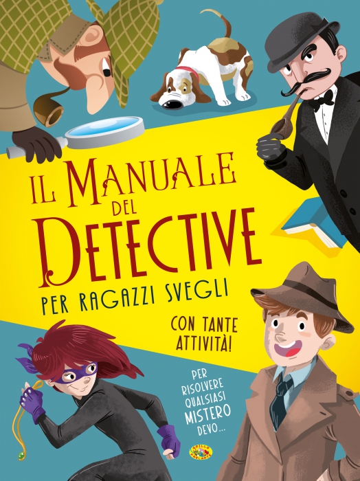 Copertina de MANUALE DEL DETECTIVE PER RAGAZZI
